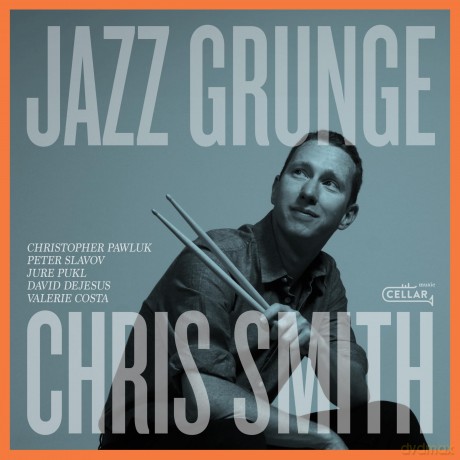Chris Smith: Jazz Grunge [CD]