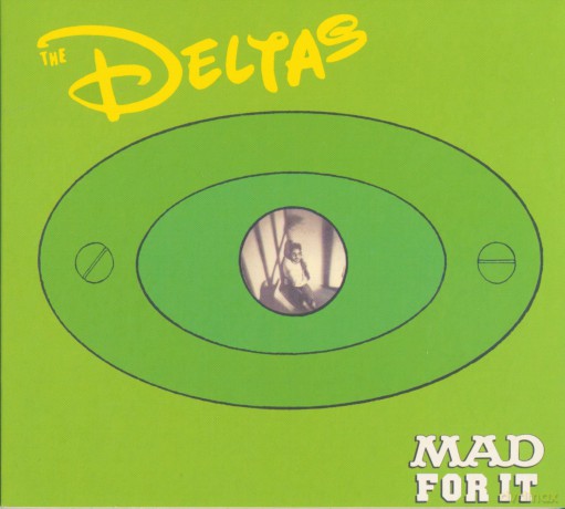 Deltas: Mad For It [CD]