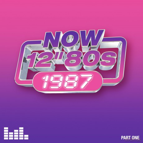 Now 12 Inch 80S: 1987 - Part One [CD]