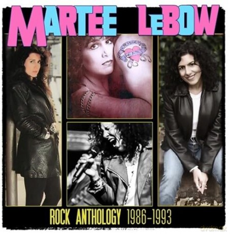 Martee Lebow: Rock Anthology (1986-1993) [CD]