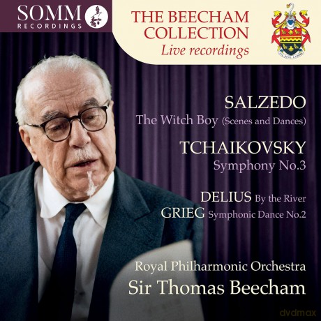 Royal Philharmonic Orchestra & Sir Thomas Beecham: The Beecham Collection - Salzedo: The Witch Boy / Tchaikovsky: Symphony No. 3 / Delius: By The River / Grieg: Symphonic Dance No. 2 [CD]