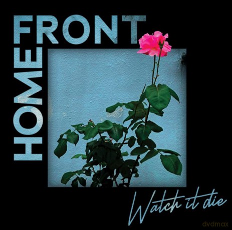 Home Front: Watch It Die [CD]