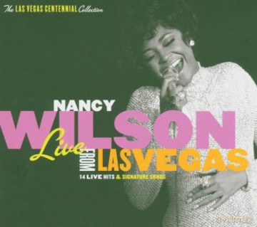Nancy Wilson: Live From Las Vegas [CD]
