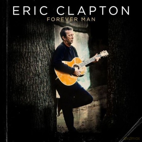 Eric Clapton: Forever Man [3CD]