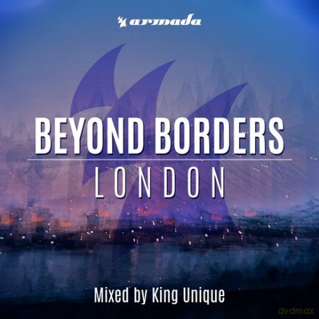 King Unique: Beyond Borders: London [CD]