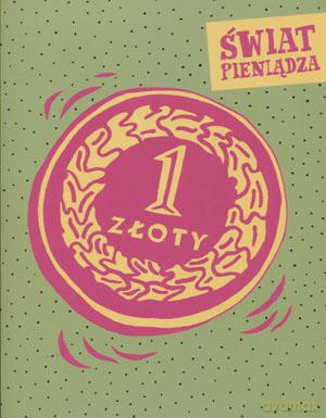 Świat pieniądza [KSIĄŻKA]