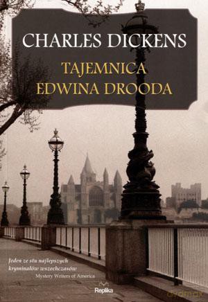 Tajemnica Edwina Drooda - Charles Dickens [KSIĄŻKA]