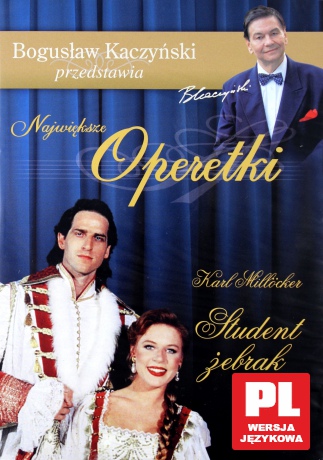 Bogusław Kaczyński Przedstawia: Operetki 03: Student żebrak [DVD]