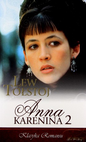 Klasyka Romansu 16: Anna Karenina tom 2 - Lew Tołstoj [KSIĄŻKA]