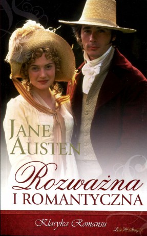 Klasyka Romansu 03: Rozważna i romantyczna - Jane Austen [KSIĄŻKA]