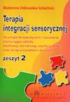 Terapia integracji sensorycznej. Zeszyt 2 [KSIĄŻKA]