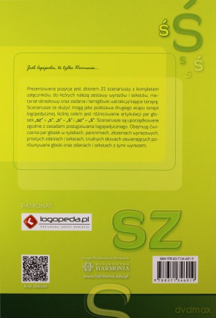 Terapia logopedyczna różnicowania artykulacji głosek sz -s, s-ś, sz-ś. Scenariusze zajęć [KSIĄŻKA]