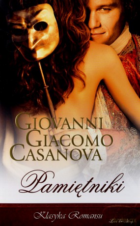 Klasyka Romansu 17: Pamiętniki - Giovanni G. Casanova [KSIĄŻKA]