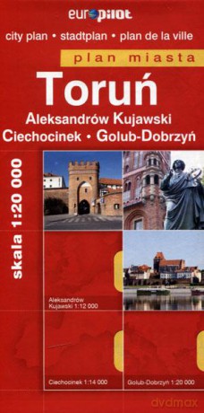 Toruń, Aleksandrów Kujawski, Golub-Dobrzyń, Ciechocinek plan miasta skala 1:20 000 [KSIĄŻKA]