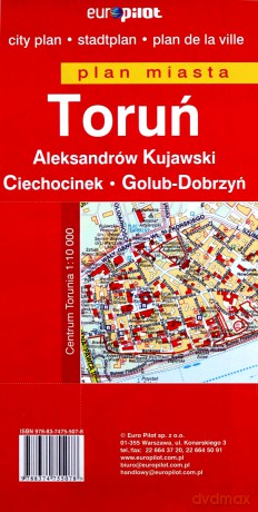 Toruń, Aleksandrów Kujawski, Golub-Dobrzyń, Ciechocinek plan miasta skala 1:20 000 [KSIĄŻKA]