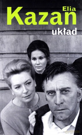 Układ - Elia Kazan [KSIĄŻKA]