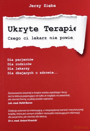 Ukryte terapie. Czego Ci lekarz nie powie - Jerzy Zięba [KSIĄŻKA]