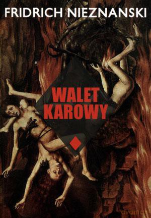 Walet karowy - Fridrich Nieznanski [KSIĄŻKA]