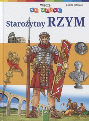 Wiedza na medal. Starożytny Rzym - Brigitte Hoffmann [KSIĄŻKA]
