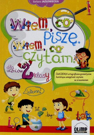 Wiem, co piszę. Wiem, co czytam dla uczniów 2 klasy [KSIĄŻKA]