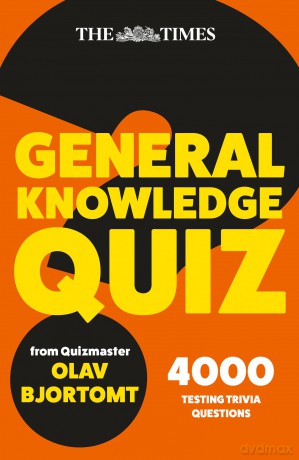 The Times General Knowledge Quiz Book: 4000 challenging questions from quizmaster Olav (The Times Puzzle Books) [KSIĄŻKA]