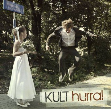 Kult: Hurra! [CD]