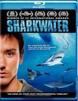 Sharkwater - Świat rekinów [Blu-Ray]