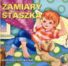 Zamiary Staszka - Maria Konopnicka [KSIĄŻKA]