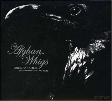 Afghan Whigs: Unbreakable Best Of 1990-2006 [CD]