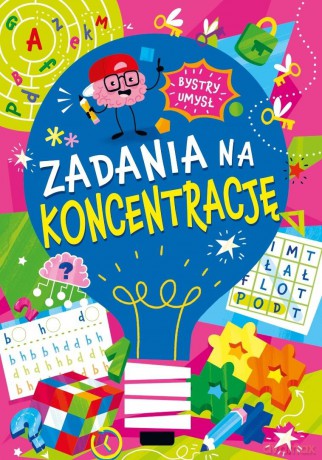 Bystry umysł. Zadania na koncentrację [KSIĄŻKA]
