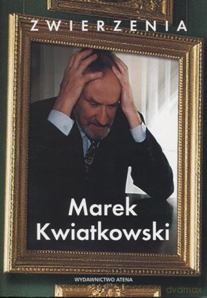 Zwierzenia - Marek Kwiatkowski [KSIĄŻKA]
