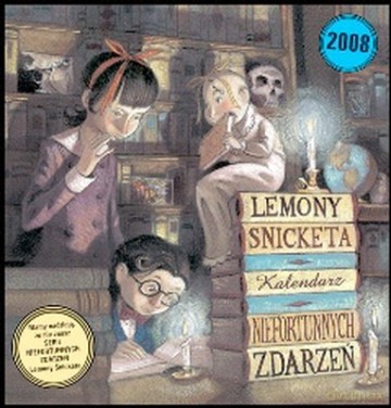 2008 Kal. Seria Niefortunnych Zdarzeń