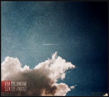 Krasza: Pojawiam się Znikąd [CD]