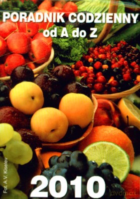 2010 Kal. Poradnik Codzienny Od A Do z Zdzierak