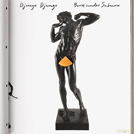 Django Django: Born Under Saturn [CD]