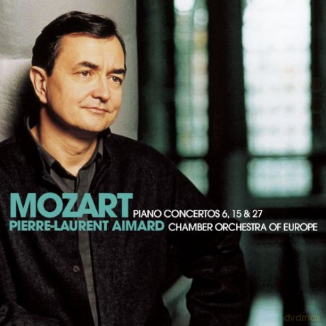 Pierre-Laurent Aimard/Cooe: Mozart: Piano Concerto No.6,15,27 [CD]