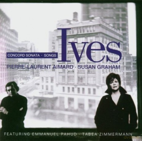 Pierre-Laurent Aimard/S. Graham: Ives: Lieder Und Sonaten [CD]