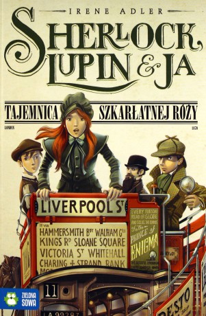 Sherlock, Lupin i Ja cz. 3 Tajemnica szkarłatnej róży - Irene Adler [KSIĄŻKA]
