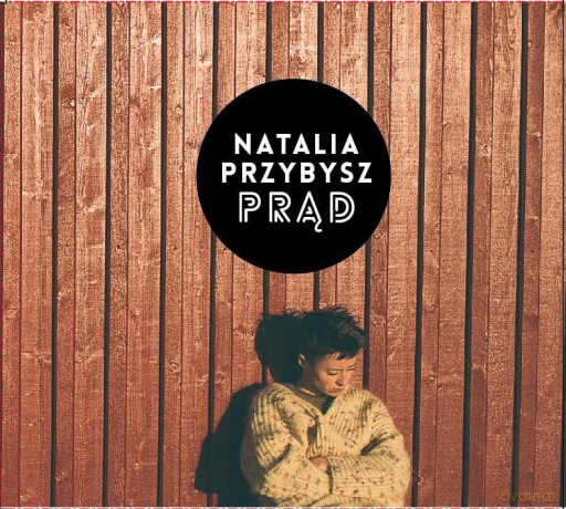Natalia Przybysz: Prąd [Winyl]