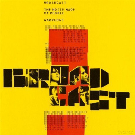 Broadcast: The Noise Made By People [CD]