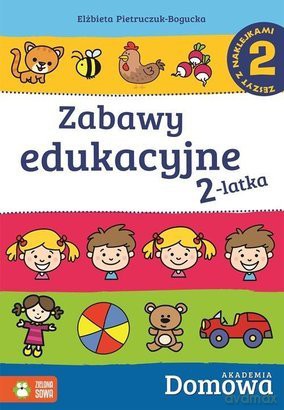 Domowa Akademia: Zabawy edukacyjne 2-latka cz.2 [KSIĄŻKA]