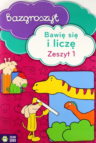 Bawię się i liczę cz.1 - Bazgroszyt [KSIĄŻKA]