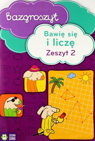 Bawię się i liczę cz.2 - Bazgroszyt [KSIĄŻKA]