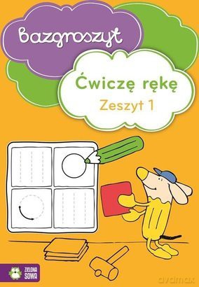 Ćwiczę rękę cz.1 - Bazgroszyt [KSIĄŻKA]