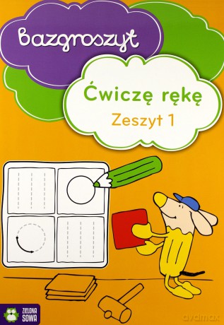 Ćwiczę rękę cz.1 - Bazgroszyt [KSIĄŻKA]