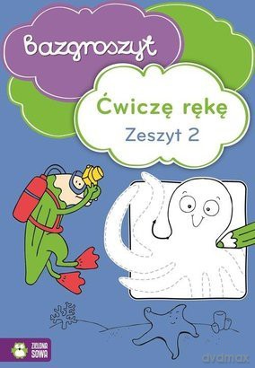 Ćwiczę rękę cz.2 - Bazgroszyt [KSIĄŻKA]