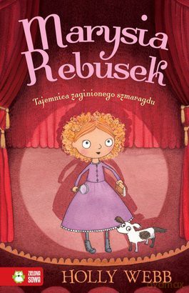 Marysia Rebusek cz.2 - Tajemnica zaginionego szmaragdu - Holly Webb [KSIĄŻKA]
