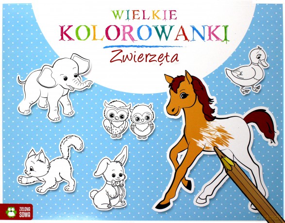 Wielkie kolorowanki - Zwierzęta [KSIĄŻKA]