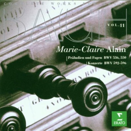 Alain: Bach: Orgelwerke Vol.11 [CD]