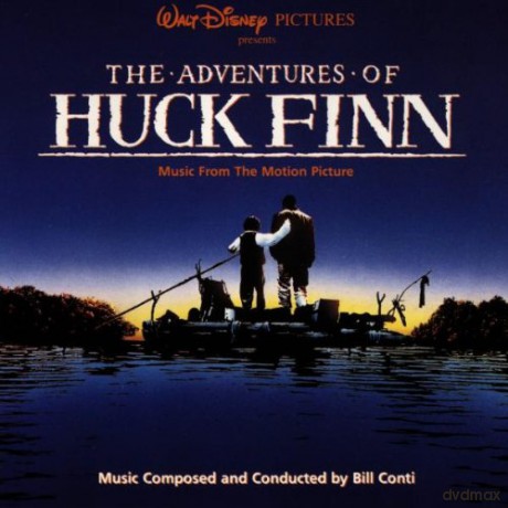 Adventures of Huck Finn soundtrack (Przygody Hucka Finna)  (Bill Conti) [CD]